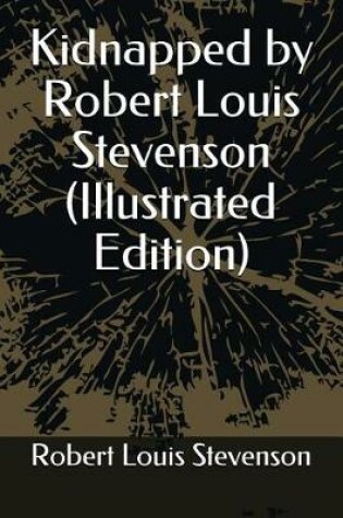 Cover of Kidnapped by Robert Louis Stevenson