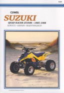 Book cover for Suzuki Quad Racer LT250R 1985-88