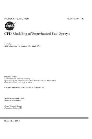 Cover of CFD Modeling of Superheated Fuel Sprays