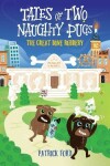 Book cover for Tales of Two Naughty Pugs