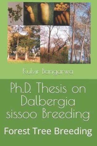 Cover of Ph.D. Thesis on Dalbergia sissoo Breeding