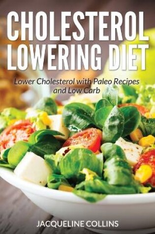 Cover of Cholesterol Lowering Diet