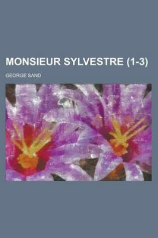 Cover of Monsieur Sylvestre (1-3)