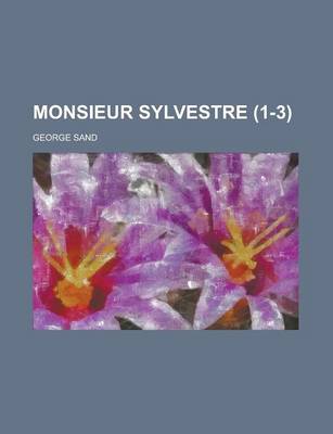 Book cover for Monsieur Sylvestre (1-3)