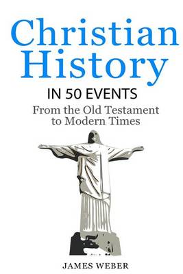Cover of Christian History in 50 Events