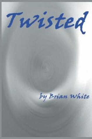 Cover of Twisted