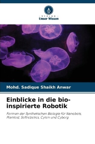 Cover of Einblicke in die bio-inspirierte Robotik