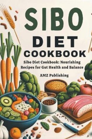 Cover of Sibo Diet Cookbook