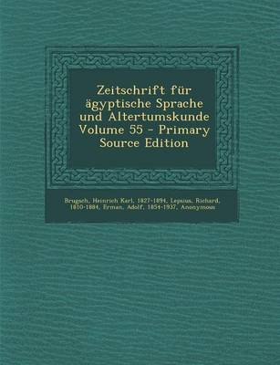 Book cover for Zeitschrift Fur Agyptische Sprache Und Altertumskunde Volume 55 - Primary Source Edition