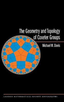 Book cover for The Geometry and Topology of Coxeter Groups. (LMS-32)