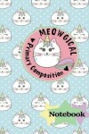 Book cover for Meowgical Primary Composition Notebook