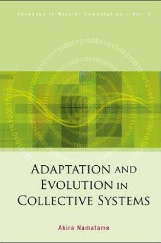 Cover of Adaptation And Evolution In Collective Systems