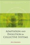 Book cover for Adaptation And Evolution In Collective Systems