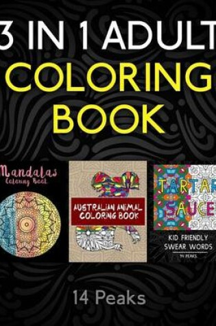 Cover of 3 Adult Coloring Books in 1