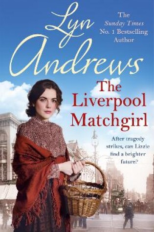Cover of The Liverpool Matchgirl: The heartwarming saga from the SUNDAY TIMES bestselling author
