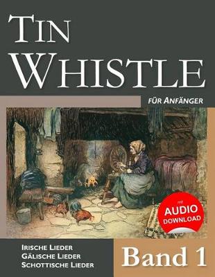 Book cover for Tin Whistle F r Anf nger - Band 1