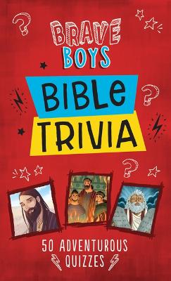 Book cover for Brave Boys Bible Trivia