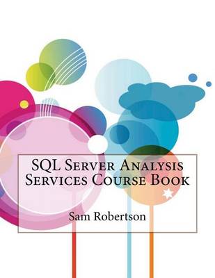 Book cover for SQL Server Analysis Services Course Book