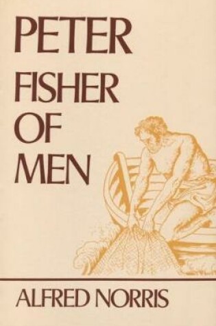 Cover of Peter: Fisher of Men