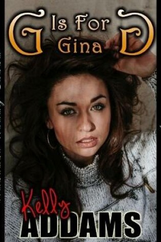 Cover of G Is for Gina