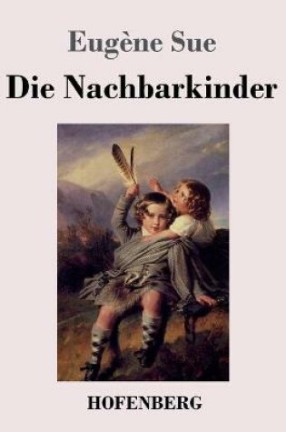 Cover of Die Nachbarkinder