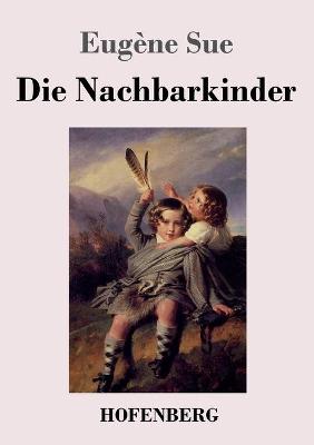 Book cover for Die Nachbarkinder
