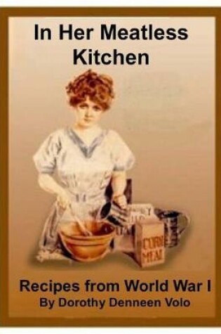 Cover of In Her Meatless Kitchen