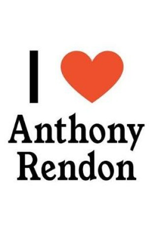 Cover of I Love Anthony Rendon