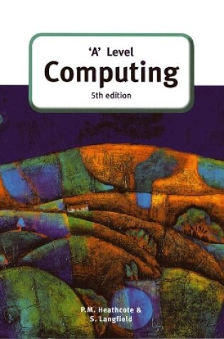 Cover of 'A' Level Computing (5th Edition)
