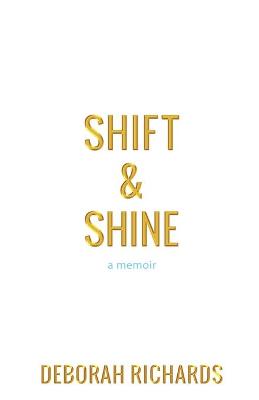 Book cover for Shift and Shine