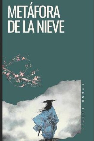 Cover of Metáfora de la nieve