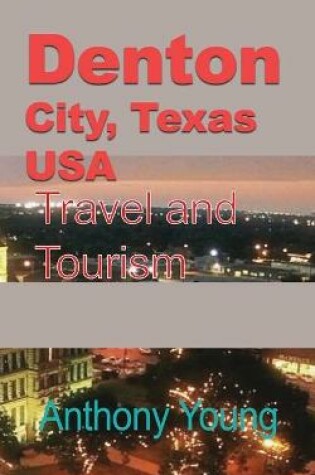 Cover of Denton City, Texas USA