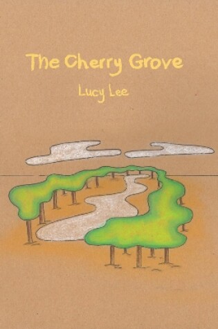 Cover of The Cherry Grove