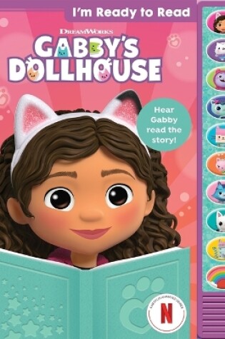 Cover of Gabbys Dollhouse Im Ready To Read Sound Book