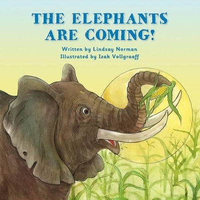 Book cover for The Elephants Are Coming!