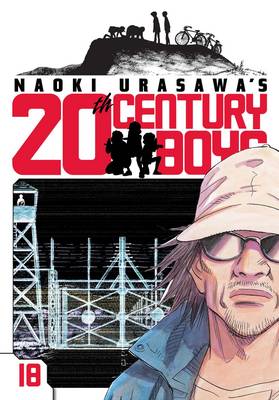 Book cover for Naoki Urasawa's 20th Century Boys, Vol. 18