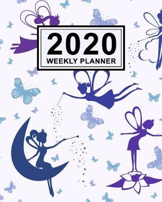 Book cover for Fairy Weekly Planner 2020