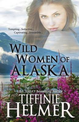 Book cover for Wild Women of Alaska