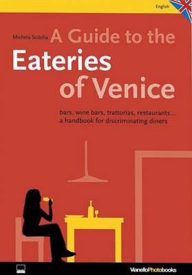 Cover of A Guide to the Eateries of Venice