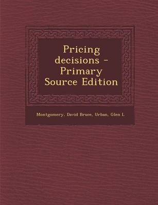 Book cover for Pricing Decisions - Primary Source Edition