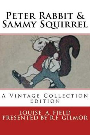 Cover of Peter Rabbit & Sammy Squirrel