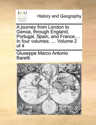 Book cover for A Journey from London to Genoa, Through England, Portugal, Spain, and France.... in Four Volumes. ... Volume 2 of 4