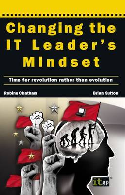 Book cover for Changing the IT Leader's Mindset