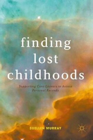 Cover of Finding Lost Childhoods