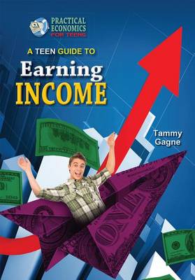 Cover of A Teen Guide to Earning Income