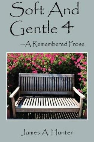 Cover of Soft And Gentle 4