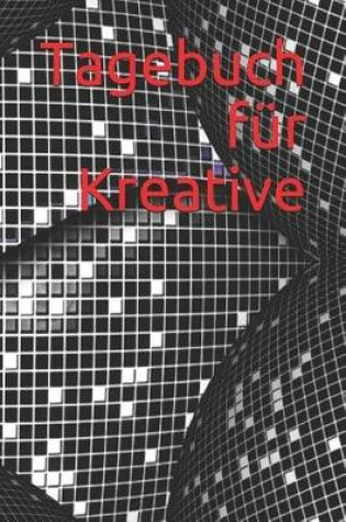 Cover of Tagebuch Für Kreative