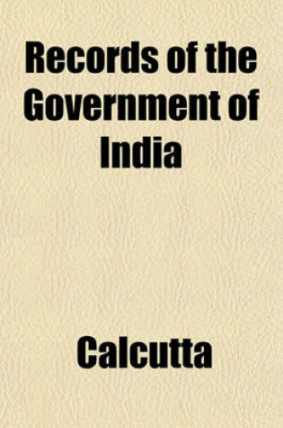 Cover of Records of the Government of India