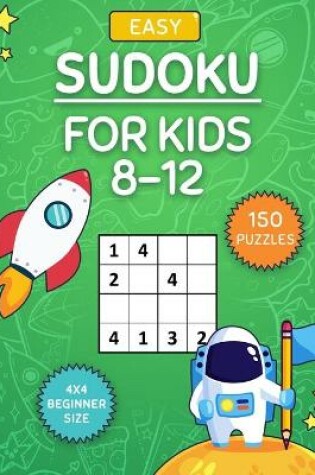 Cover of Sudoku For Kids 8-12