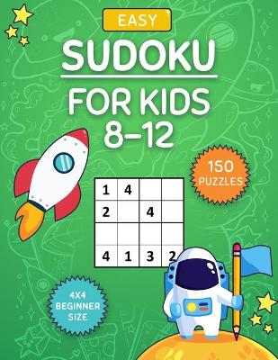 Cover of Sudoku For Kids 8-12